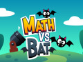 Oyunlar Math vs Bat